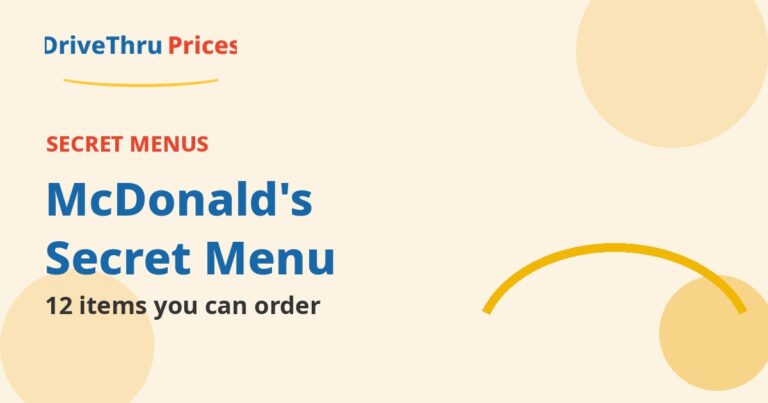 McDonald's Secret Menu: 12 Items You Can Actually Order (2026)