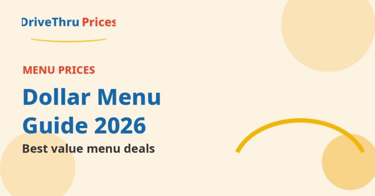 Fast Food Dollar Menu Guide 2026