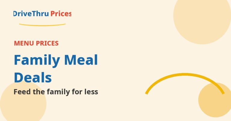 Family Meal Deals at Fast Food Chains